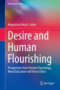 صورة الغلاف: Desire and Human Flourishing 1st edition 9783030470005