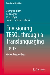 Cover image: Envisioning TESOL through a Translanguaging Lens 1st edition 9783030470302