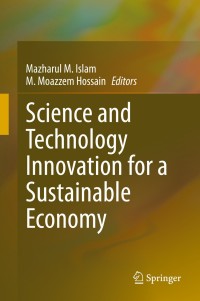 صورة الغلاف: Science and Technology Innovation for a Sustainable Economy 1st edition 9783030471651