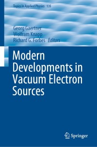 表紙画像: Modern Developments in Vacuum Electron Sources 1st edition 9783030472900