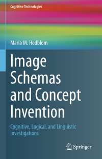 Imagen de portada: Image Schemas and Concept Invention 9783030473280