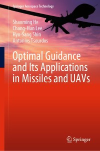 Titelbild: Optimal Guidance and Its Applications in Missiles and UAVs 9783030473471