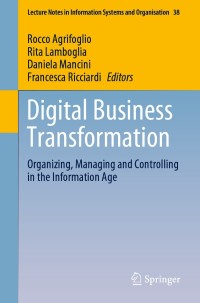 صورة الغلاف: Digital Business Transformation 1st edition 9783030473549