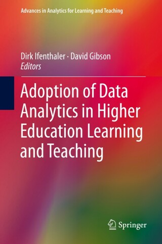 Cover image: Adoption of Data Analytics in Higher Education Learning and Teaching 1st edition 9783030473914
