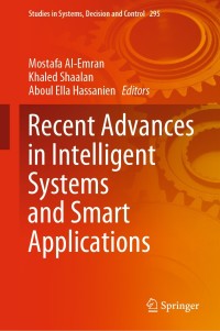 表紙画像: Recent Advances in Intelligent Systems and Smart Applications 1st edition 9783030474102