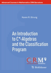 Cover image: An Introduction to C*-Algebras and the Classification Program 9783030474645