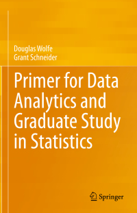 Cover image: Primer for Data Analytics and Graduate Study in Statistics 9783030474782