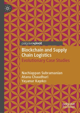 Cover image: Blockchain and Supply Chain Logistics 9783030475307