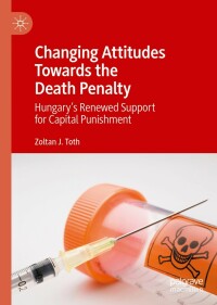 Cover image: Changing Attitudes Towards the Death Penalty 9783030475567