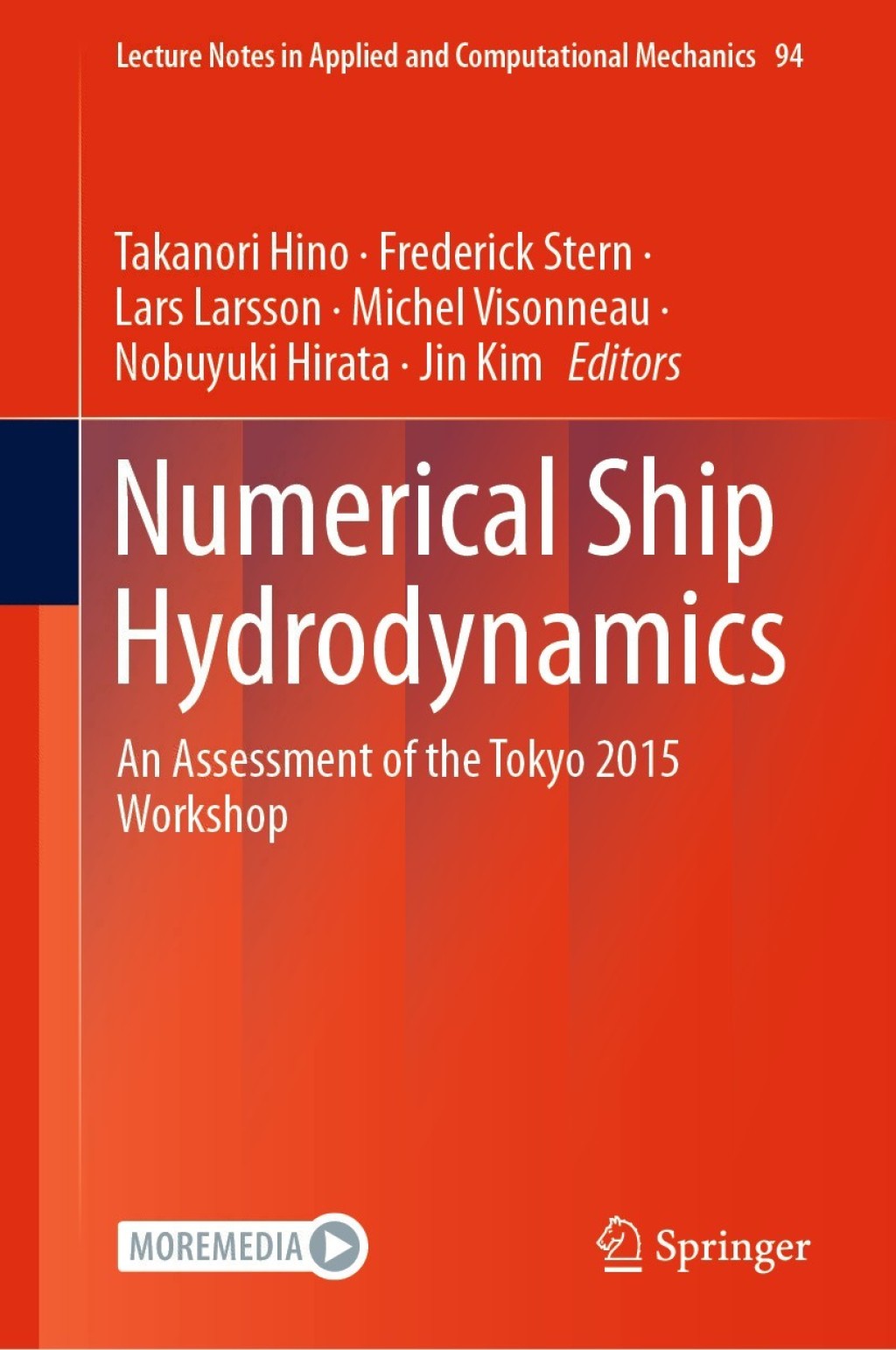 Numerical Ship Hydrodynamics An Assessment of the Tokyo 2015 Workshop 1st Edition