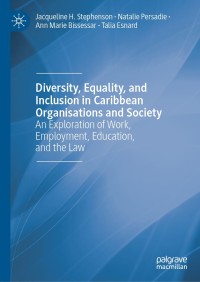 Cover image: Diversity, Equality, and Inclusion in Caribbean Organisations and Society 9783030476137