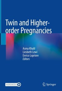 Cover image: Twin and Higher-order Pregnancies 9783030476519