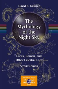 Imagen de portada: The Mythology of the Night Sky 2nd edition 9783030476939