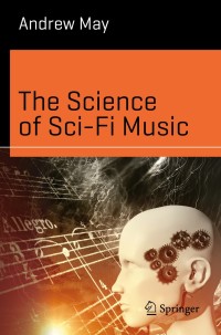 Cover image: The Science of Sci-Fi Music 9783030478322