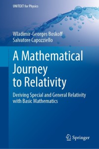 صورة الغلاف: A Mathematical Journey to Relativity 9783030478933