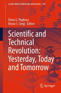 صورة الغلاف: Scientific and Technical Revolution: Yesterday, Today and Tomorrow 1st edition 9783030479442