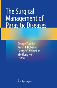 Cover image: The Surgical Management of Parasitic Diseases 1st edition 9783030479473
