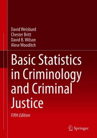 Cover image: Basic Statistics in Criminology and Criminal Justice 5th edition 9783030479664