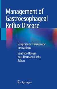 Cover image: Management of Gastroesophageal Reflux Disease 1st edition 9783030480080
