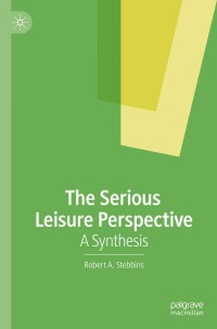 Cover image: The Serious Leisure Perspective 9783030480356