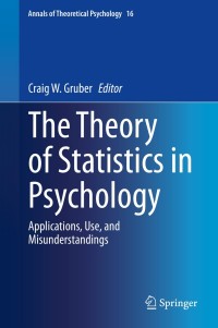 Cover image: The Theory of Statistics in Psychology 1st edition 9783030480424