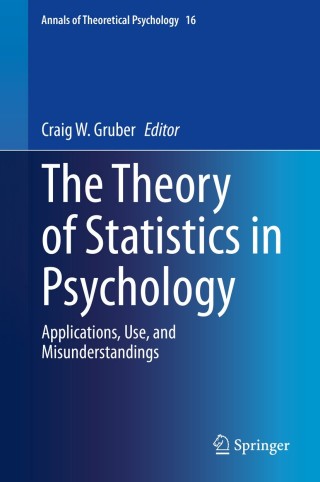 Imagen de portada: The Theory of Statistics in Psychology 1st edition 9783030480424