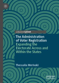 表紙画像: The Administration of Voter Registration 9783030480585