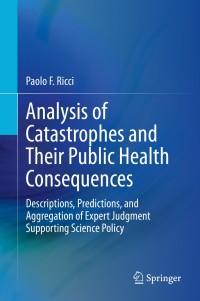 Cover image: Analysis of Catastrophes and Their Public Health Consequences 9783030480653
