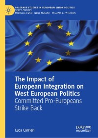 Imagen de portada: The Impact of European Integration on West European Politics 9783030481025