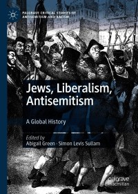 Imagen de portada: Jews, Liberalism, Antisemitism 1st edition 9783030482398