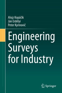 صورة الغلاف: Engineering Surveys for Industry 9783030483081