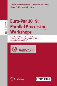 صورة الغلاف: Euro-Par 2019: Parallel Processing Workshops 1st edition 9783030483395