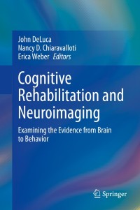 Cover image: Cognitive Rehabilitation and Neuroimaging 1st edition 9783030483814