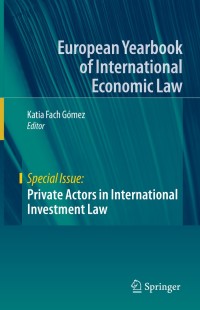 Imagen de portada: Private Actors in International Investment Law 9783030483920