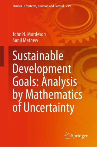 Cover image: Sustainable Development Goals: Analysis by Mathematics of Uncertainty 9783030485221