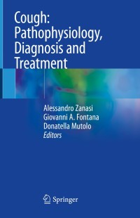 Cover image: Cough: Pathophysiology, Diagnosis and Treatment 1st edition 9783030485702