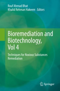 表紙画像: Bioremediation and Biotechnology, Vol 4 1st edition 9783030486891