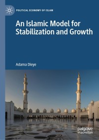 Cover image: An Islamic Model for Stabilization and Growth 9783030487621