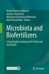 Omslagafbeelding: Microbiota and Biofertilizers 1st edition 9783030487706