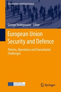 Cover image: European Union Security and Defence 1st edition 9783030488925