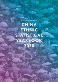 صورة الغلاف: China Ethnic Statistical Yearbook 2020 9783030490232