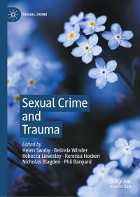 Omslagafbeelding: Sexual Crime and Trauma 1st edition 9783030490676