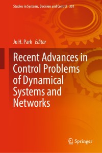 Immagine di copertina: Recent Advances in Control Problems of Dynamical Systems and Networks 1st edition 9783030491222