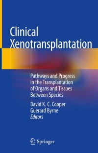 Cover image: Clinical Xenotransplantation 1st edition 9783030491260