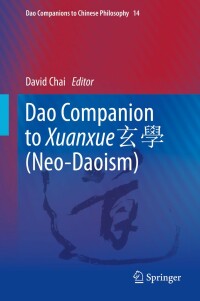 Cover image: Dao Companion to Xuanxue 玄學 (Neo-Daoism) 1st edition 9783030492274