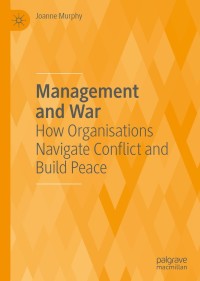 表紙画像: Management and War 9783030492519