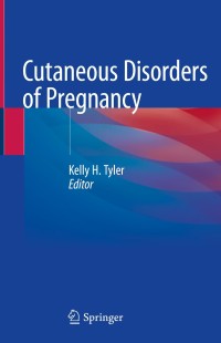 Cover image: Cutaneous Disorders of Pregnancy 1st edition 9783030492847