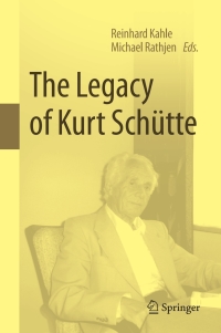 Titelbild: The Legacy of Kurt Schütte 1st edition 9783030494230