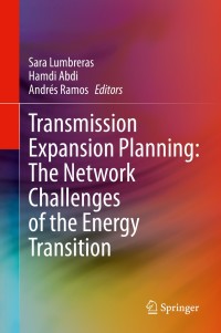 Imagen de portada: Transmission Expansion Planning: The Network Challenges of the Energy Transition 1st edition 9783030494278