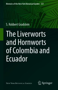 Titelbild: The Liverworts and Hornworts of Colombia and Ecuador 9783030494490